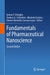 Fundamentals of Pharmaceutical Nanoscience by Ijeoma F. Uchegbu