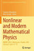 Nonlinear and Modern Mathematical Physics: Nmmp-2022, Tallahassee, Florida, USA (Virtual), June 17-19 by Solomon Manukure