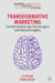 Transformative Marketing: Combining New Age Technologies and Human Insights by V. Kumar