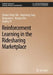 Reinforcement Learning in the Ridesharing Marketplace by Qin