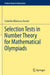 Selection Tests in Number Theory for Mathematical Olympiads by Corneliu Mănescu-Avram
