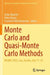 Monte Carlo and Quasi-Monte Carlo Methods: McQmc 2022, Linz, Austria, July 17-22 by Aicke Hinrichs