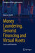 Money Laundering, Terrorist Financing and Virtual Assets: Cases and Materials by Duncan Smith