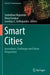 Smart Cities: Innovations, Challenges and Future Perspectives by Sushobhan Majumdar