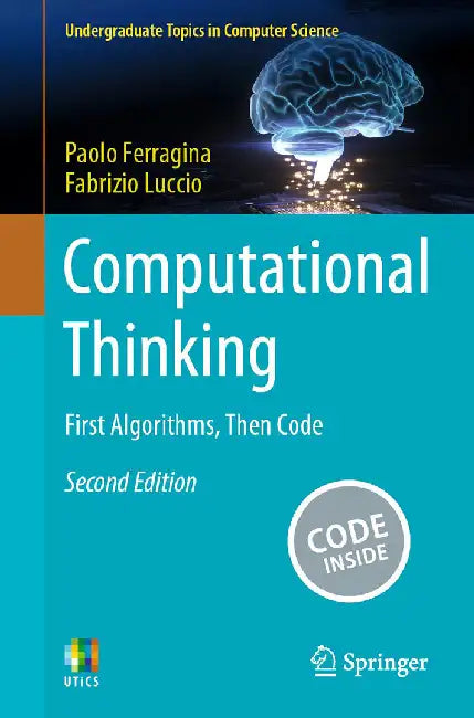 Computational Thinking: First Algorithms Then Code by Ferragina, Paolo