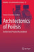 Architectonics of Poiēsis: Architectural Creation Reconsidered by Simina Anamaria Lörincz