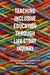 Teaching Inclusive Education Through Life Story Inquiry by Margo Horne-Shuttleworth