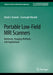 Portable Low-Field MRI Scanners: Hardware, Imaging Methods, and Applications by David J. Ariando