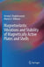 Magnetoelastic Vibrations and Stability of Magnetically Active Plates and Shells by Gevorg Y. Baghdasaryan