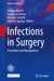 Infections in Surgery: Prevention and Management by Stefano Bartoli