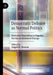Democratic Defence as Normal Politics: Everyday Opposition to Populist Parties in Multilevel Europe by Angela K. Bourne