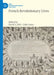 French Revolutionary Lives by David A. Bell