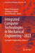 Integrated Computer Technologies in Mechanical Engineering - 2023: Synergetic Engineering, Volume 2 by Mykola Nechyporuk