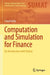 Computation and Simulation for Finance: An Introduction with Python by Cónall Kelly