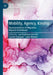 Mobility, Agency, Kinship: Representations of Migration Beyond Victimhood by Lea Espinoza Garrido