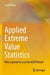 Applied Extreme Value Statistics: With a Special Focus on the Acer Method by Arvid Naess