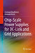 Chip-Scale Power Supplies for DC-Link and Grid Applications by Christoph Rindfleisch