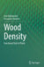 Wood Density: Functional Trait in Plants by Jose Kallarackal