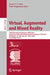 Virtual, Augmented and Mixed Reality: 16th International Conference, Vamr 2024, Held as Part of the 26th Hci International Conference, Hcii 2024, Wash by Jessie Y. C. Chen