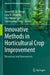 Innovative Methods in Horticultural Crop Improvement: Biosensors and Nanosensors by Jameel M. Al-Khayri