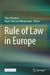 Rule of Law in Europe by Filipe Marques
