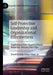 Self-Protective Leadership and Organizational Effectiveness: Exploring a New Organizational Model for African Start-Ups by David Kelvin Amoo-Osae Jr