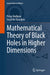 Mathematical Theory of Black Holes in Higher Dimensions by Petya Nedkova