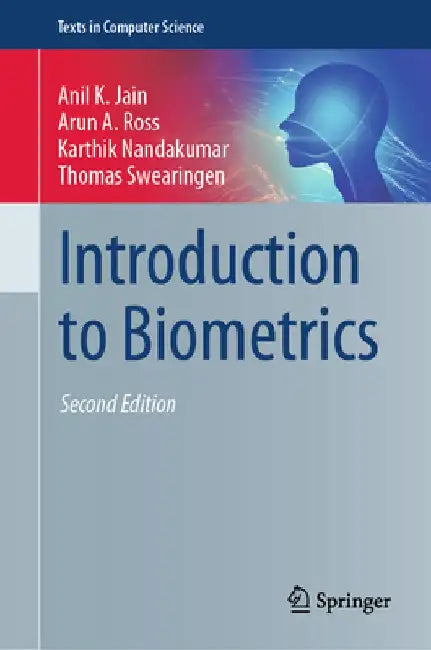 Introduction to Biometrics by Anil K. Jain