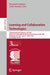 Learning and Collaboration Technologies: 11th International Conference, Lct 2024, Held as Part of the 26th Hci International Conference, Hcii 2024, Wa by Panayiotis Zaphiris