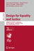 Design for Equality and Justice: Interact 2023 Ifip Tc 13 Workshops, York, Uk, August 28 - September 1, 2023, Revised Selected Papers, Part II by Anna Bramwell-Dicks
