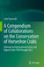A Compendium of Collaborations on the Conservation of Horseshoe Crabs: National and International Events and Reports from 1996 Through 2023 by John Tanacredi