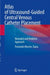 Atlas of Ultrasound-Guided Central Venous Catheter Placement: Neonatal and Pediatric Approach by Fernando Montes-Tapia