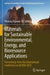 Materials for Sustainable Environmental, Energy, and Bioresource Applications: Proceedings from the International Conference on M2eba 2023 by Phuong Nguyen-Tri