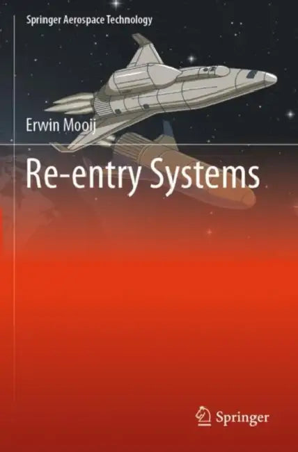 Re-entry Systems by Erwin Mooij