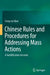 Chinese Rules and Procedures for Addressing Mass Actions: A Juridification Account by Cong-Rui Qiao