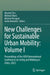 New Challenges for Sustainable Urban Mobility: Proceedings of the XXVI International Conference on Living and Walking in Cities, 2023 by Maurizio Tira