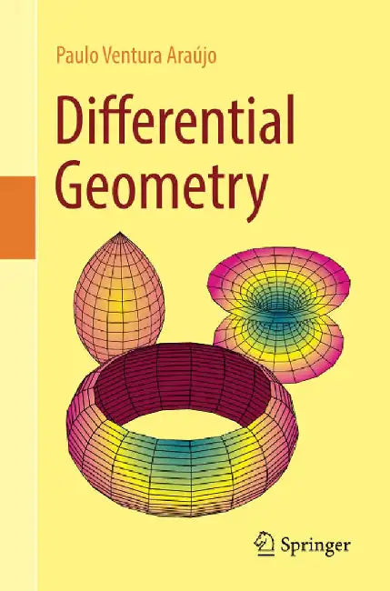 Differential Geometry by Araújo, Paulo Ventura