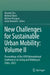 New Challenges for Sustainable Urban Mobility: Proceedings of the XXVI International Conference on Living and Walking in Cities, 2023 by Maurizio Tira
