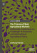 The Promise of New Agricultural Markets: Addressing Contemporary Challenges in Domestic and International Agricultural Policy by Anthony Pahnke