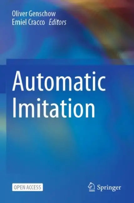 Automatic Imitation by Oliver Genschow