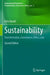 Sustainability: Transformation, Governance, Ethics, Law by Felix Ekardt