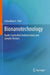 Bionanotechnology: Radio Controlled Antimicrobial and Genetic Vectors by Johnathan L. Kiel