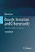Counterterrorism and Cybersecurity: Total Information Awareness by Newton Lee