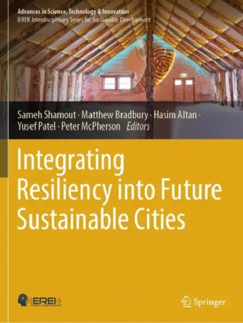 Integrating Resiliency into Future Sustainable Cities by Sameh Shamout