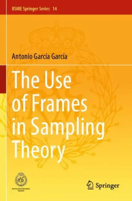 The Use of Frames in Sampling Theory by Antonio García García