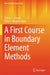 A First Course in Boundary Element Methods by Steven L. Crouch