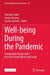 Well-being During the Pandemic: Comparative Perspectives from the Global North and South by Christian Suter