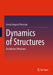 Dynamics of Structures: Oscillations/Vibrations by Levon Gregory Petrosian