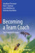 Becoming a Team Coach: The Essential Icf Guide by Jonathan Passmore