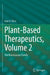 Plant-Based Therapeutics: The Brassicaceae Family by Ivan a. Ross